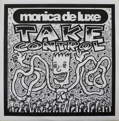 Monica De Luxe : Take Control (12")