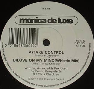 Monica De Luxe : Take Control (12")