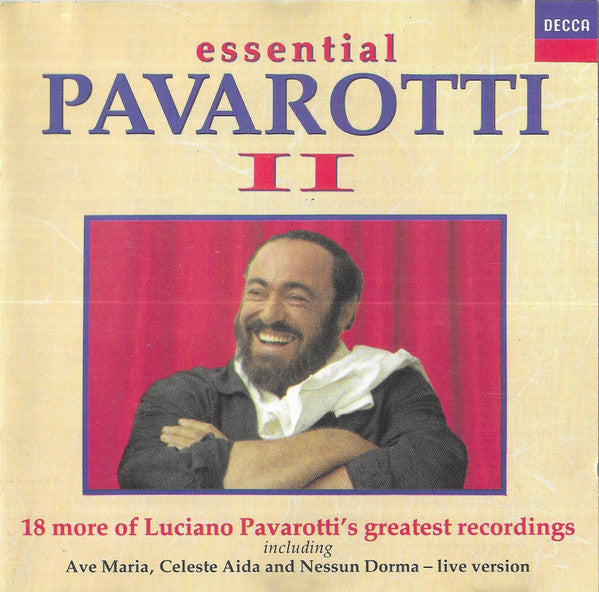 Luciano Pavarotti : Essential Pavarotti II (CD, Comp)