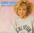 Debbie Gibson : Only In My Dreams (7", Single, RE, Sil)