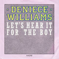 Deniece Williams : Let's Hear It For The Boy (7", Single, Pap)