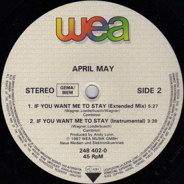April May : If You Want Me To Stay (12")