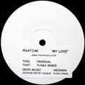 Phatjak : My Love (12", W/Lbl, Sti)