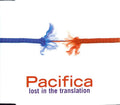Pacifica (2) : Lost In The Translation (CD, Single)