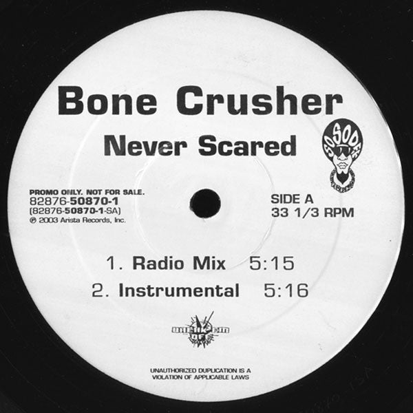 Bone Crusher (2) : Never Scared (12", Promo)