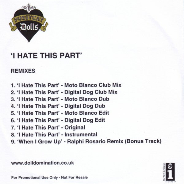 The Pussycat Dolls : I Hate This Part (Remixes) (CDr, Promo)
