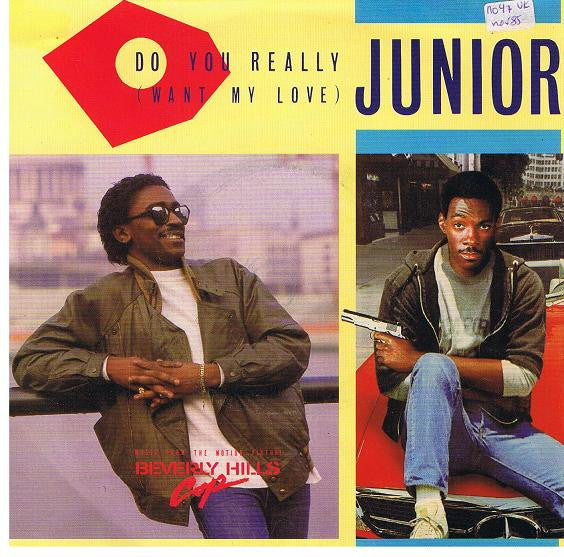 Junior (2) : Do You Really (Want My Love) (7", Single)