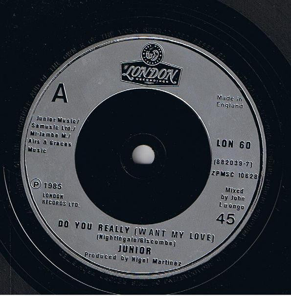 Junior (2) : Do You Really (Want My Love) (7", Single)