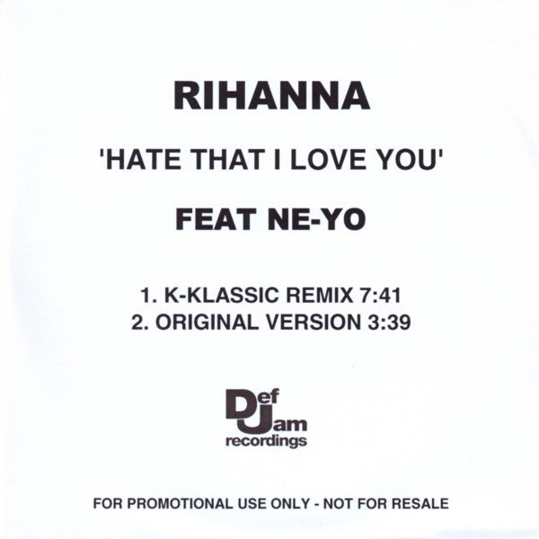 Rihanna : Hate That I Love You (CDr, Single, Promo)