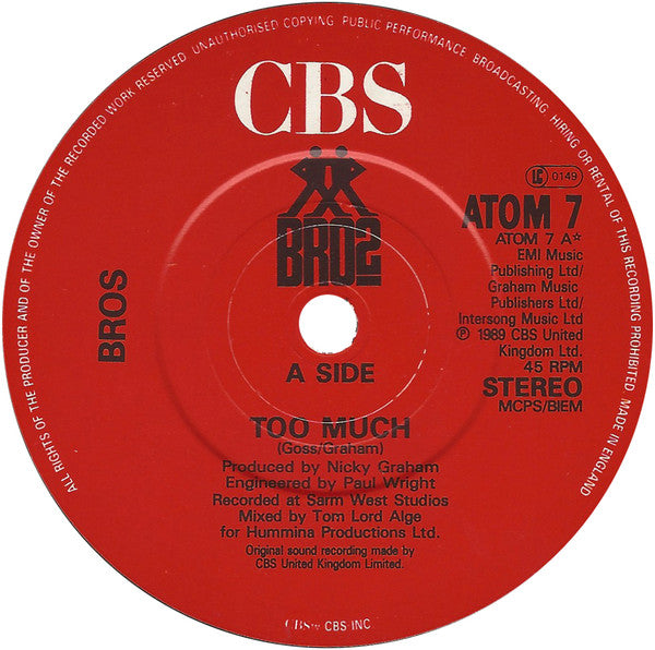 Bros : Too Much (7", Single, Mat)