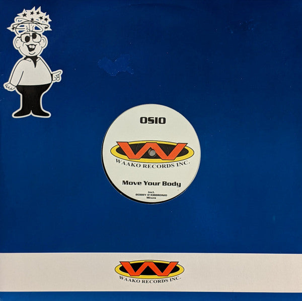 Osio : Move Your Body (12")