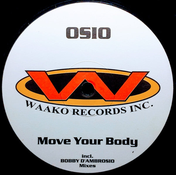 Osio : Move Your Body (12")