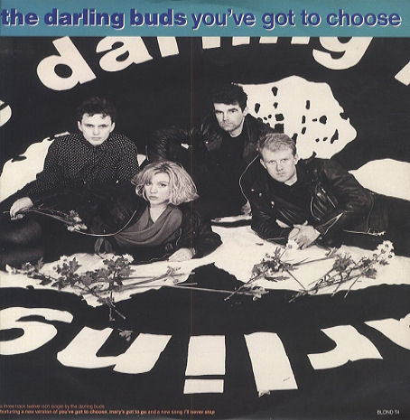 The Darling Buds : You've Got To Choose (12", Single)