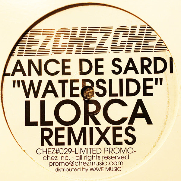 Lance De Sardi* : Waterslide (Llorca Remixes) (12", Promo)
