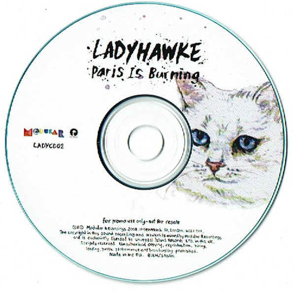 Ladyhawke : Paris Is Burning (CDr, Single, Promo)