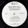 Bad Boy Bill Featuring Alex Peace : Everybody (12", Promo)