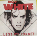 Roy White : Lest We Forget (12")