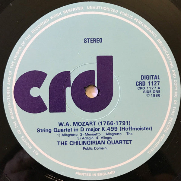 Wolfgang Amadeus Mozart, Chilingirian String Quartet : The Last Four String Quartets · 'Hoffmeister' and 'Prussian' · K.499, 575, 589 and 590 (2xLP, Album, Gat)