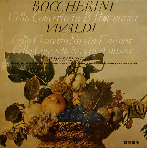 Aldo Parisot, Baltimore Conservatory Orchestra, Reginald Stewart : Boccherini:  Cello Concerto In B Flat Major/Vivaldi:  Cello Concerti In E Minor & A Minor (LP, Album, Mono)