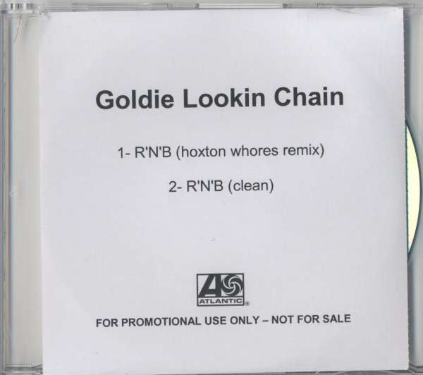 Goldie Lookin Chain : R'n'B (CDr, Single, Promo, Rem)