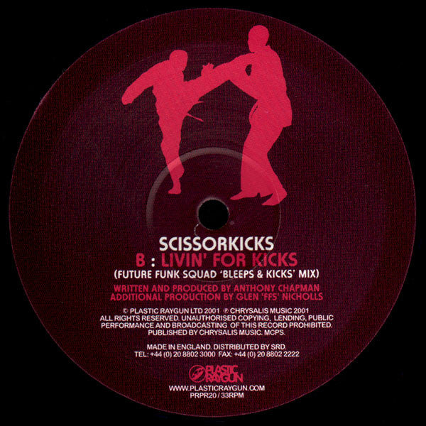 Scissorkicks : Livin' For Kicks (12")