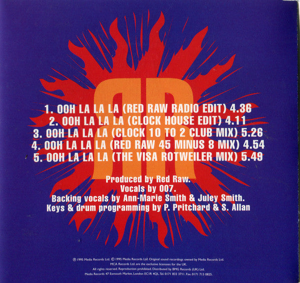 Red Raw Featuring 007 (6) : Ooh La La La (CD, Single)