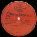 Disco Dogs : Disco Dogs Vol. 1 (12")