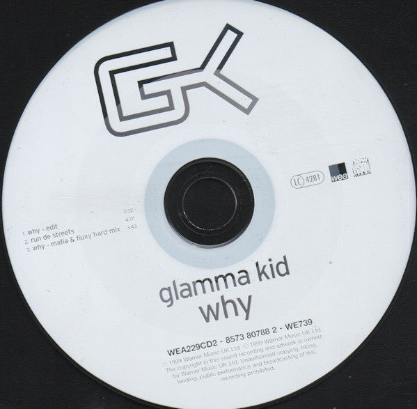 Glamma Kid : Why (CD, Single)