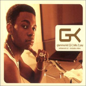 Glamma Kid : Bills 2 Pay (CD, Single, Enh, CD1)