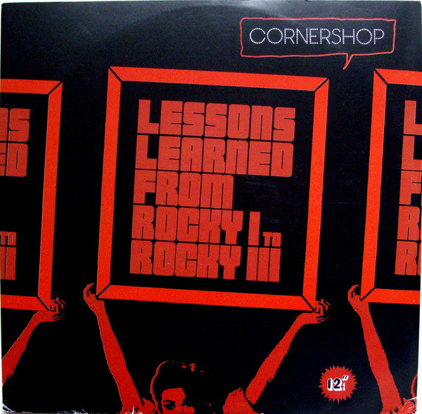 Cornershop : Lessons Learned From Rocky I To Rocky III (12")