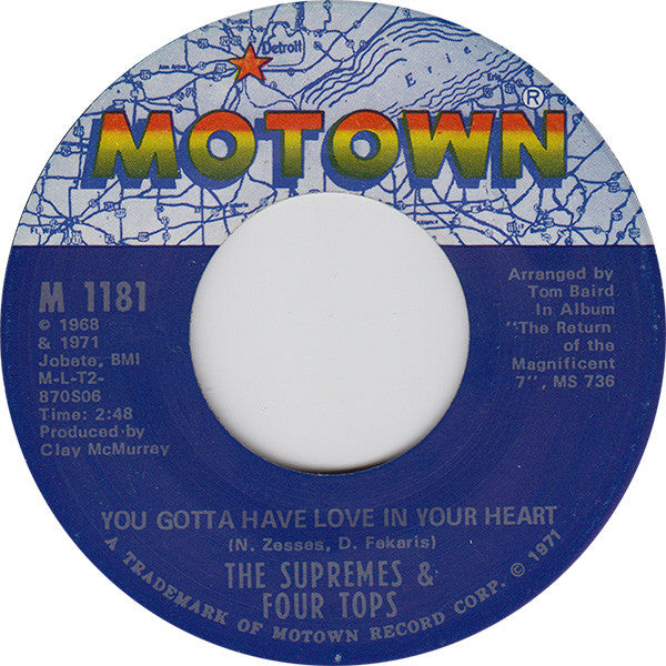 The Supremes & Four Tops : You Gotta Have Love In Your Heart (7", Single, Ame)