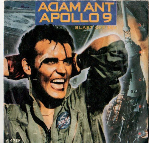 Adam Ant : Apollo 9 (Blast Off Mix) (7", Single)