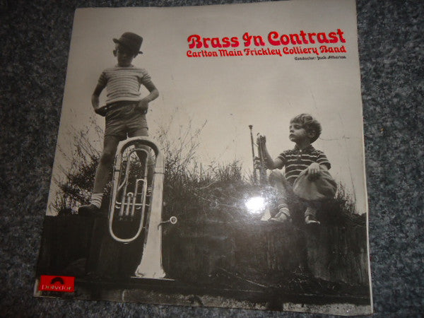 Carlton Main Frickley Colliery Band : Brass In Contrast (LP)