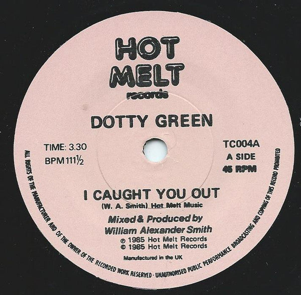 Dotty Green : I Caught You Out (7")