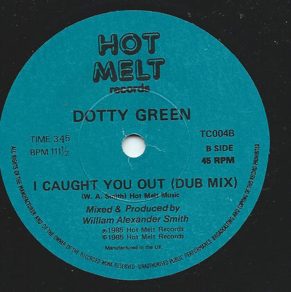 Dotty Green : I Caught You Out (7")
