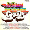 Various : Sixteen Big Band Greats (LP, Comp, Mono, RM)