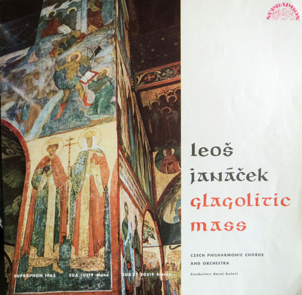 Leoš Janáček - Czech Singers Chorus And The Czech Philharmonic Orchestra , Conductor: Karel Ančerl : Glagolitic Mass (LP, Mono)