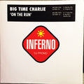 Big Time Charlie : On The Run (2x12", Promo)