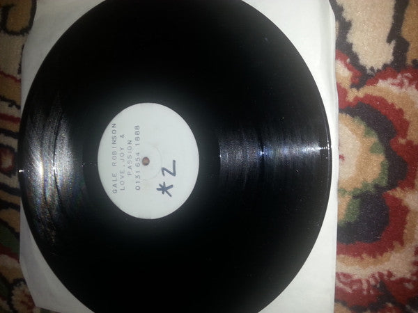Gale Robinson : Love, Joy & Passion (12", W/Lbl)