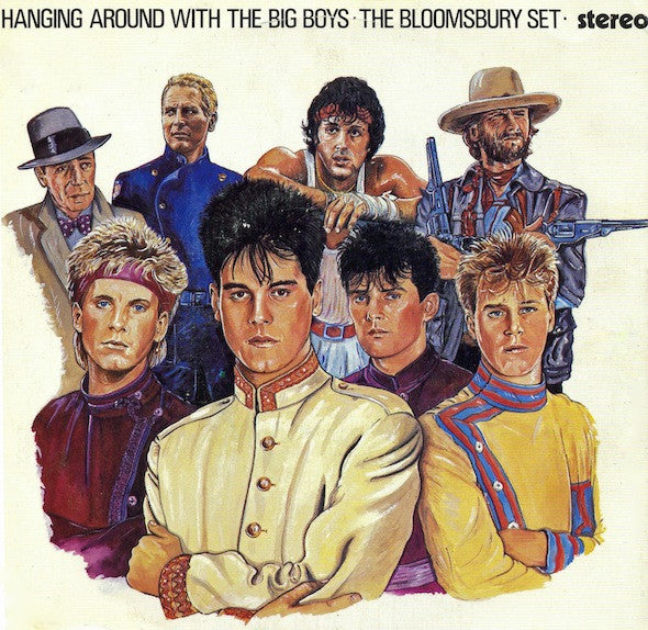 The Bloomsbury Set : Hanging Around With The Big Boys (7", Single, Sol)