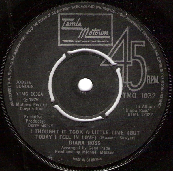 Diana Ross : I Thought It Took A Little Time (But Today I Fell In Love) (7", Single)
