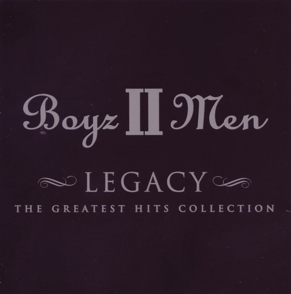 Boyz II Men : Legacy (The Greatest Hits Collection) (CD, Comp, Enh)