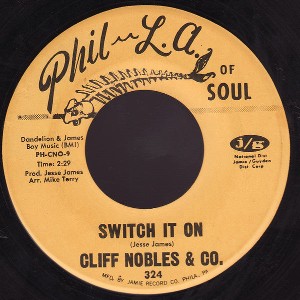 Cliff Nobles & Co / Cliff Nobles : Switch It On / Burning Desire (7")