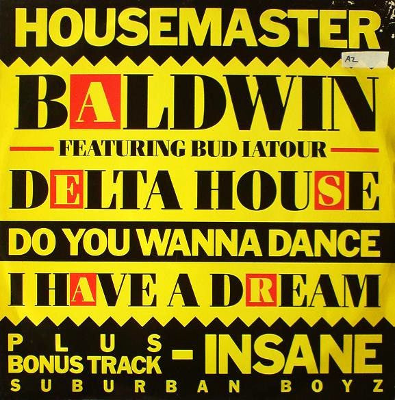 Terry Baldwin Featuring Bud Latour / Suburban Boyz Featuring Terry Baldwin : Delta House / Insane (12")