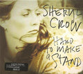 Sheryl Crow : Hard To Make A Stand (CD, Single, Ltd, Dig)