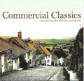 Various : Commercial Classics - Classical Favourites From The Commercials (CD, Comp)