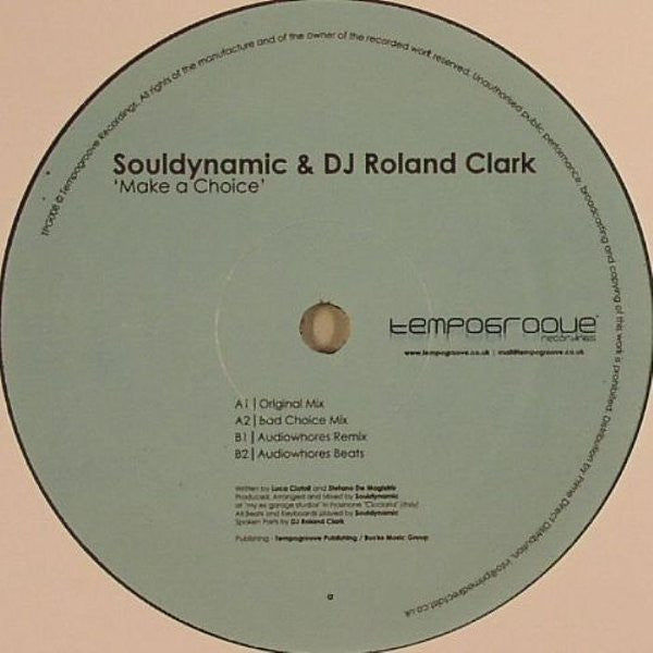 Souldynamic & Roland Clark : Make A Choice (12")