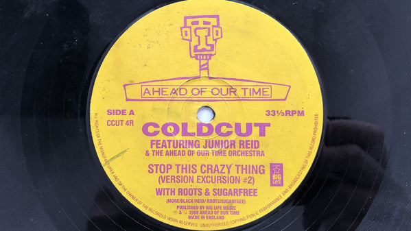 Coldcut Featuring Junior Reid And Ahead Of Our Time Orchestra : Stop This Crazy Thing (Version Excursion 2) (12")