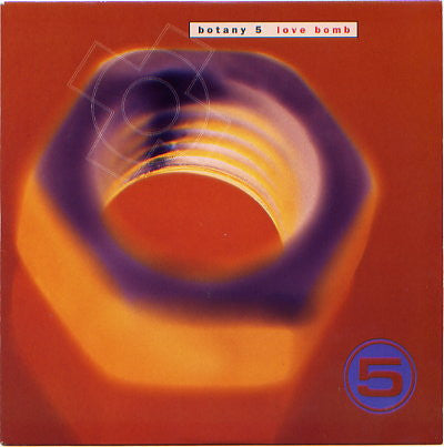 Botany 5 : Love Bomb (7", Single)