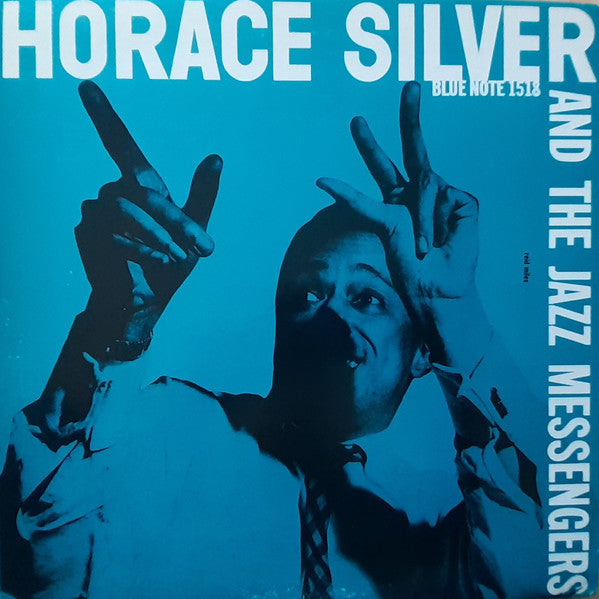 Horace Silver And The Jazz Messengers* : Horace Silver And The Jazz Messengers (LP, Comp, Mono, RE)